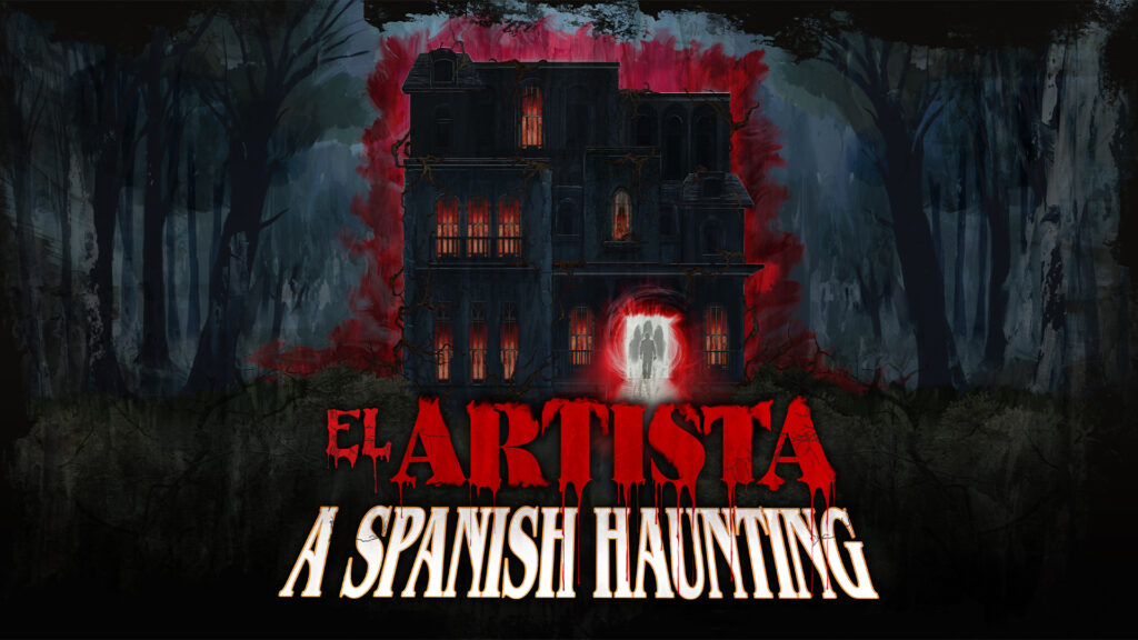El Artista: A Spanish Haunting